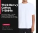 Thick Heavy Cotton T-Shirts